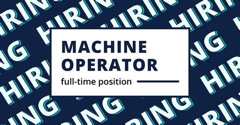 Geiger hiring Machine Operator 